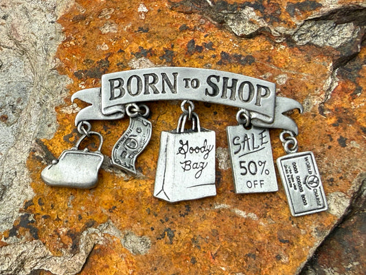 Vintage JJ Jonette Born to Shop Pewter Brooch